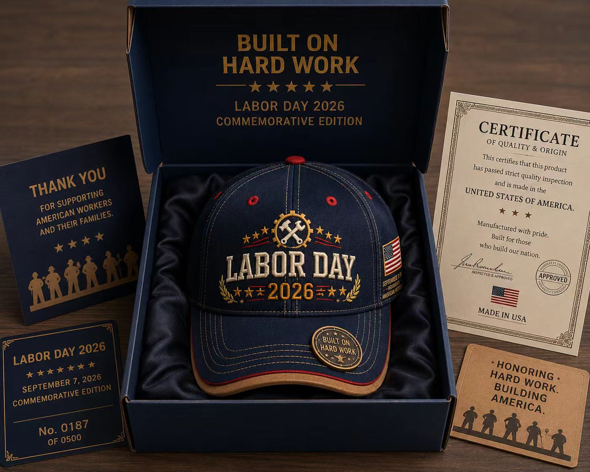 Labor Day 2026 Commemorative Cap – Built on Hard Work Premium Printed hat