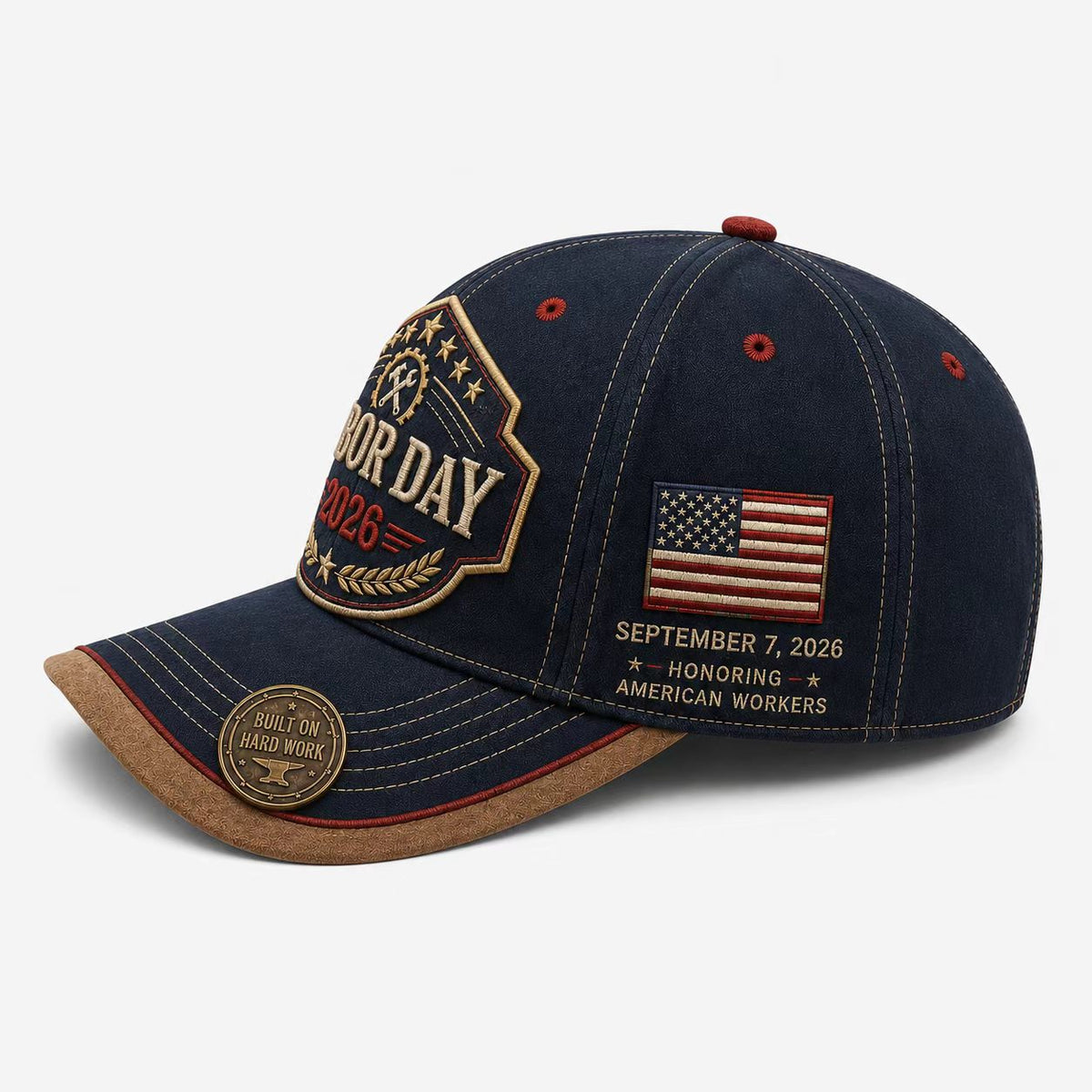 Labor Day 2026 Commemorative Cap – Built on Hard Work Premium Printed hat